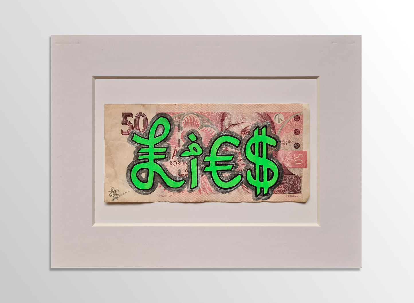 LIES - Art on genuine banknote